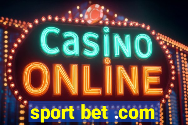 sport bet .com